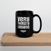 Very Thirsty Legend Large Coffee Mug